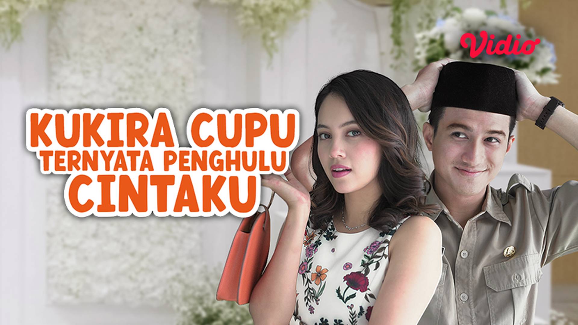 Kukira Cupu Ternyata Penghulu Cintaku