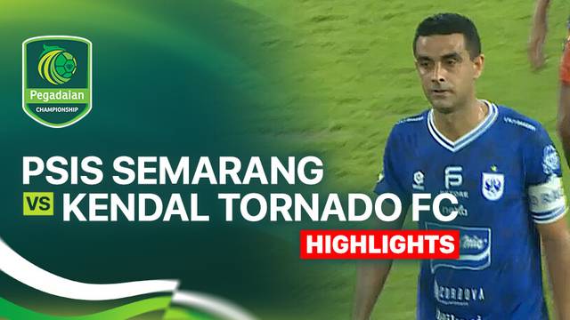 PSIS Semarang vs Kendal Tornado FC - Highlight | Pegadaian Championship 2025/26