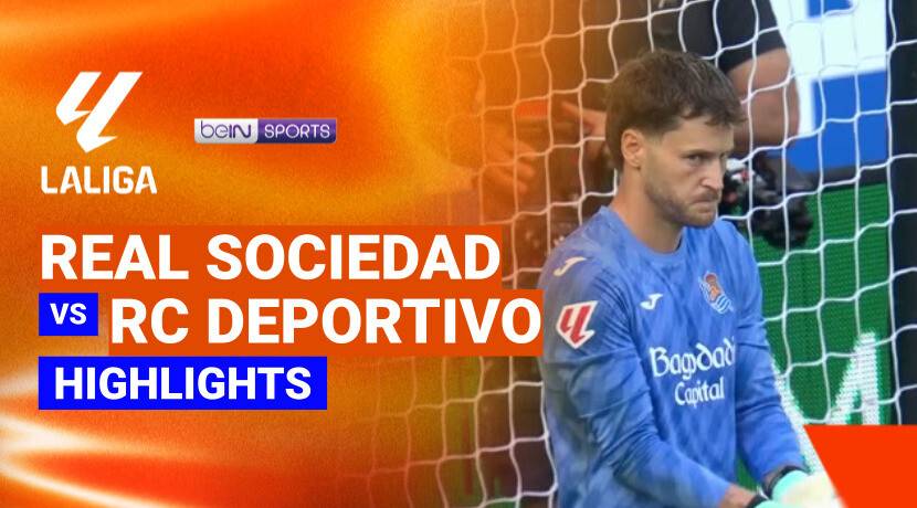 Real Sociedad vs RC Deportivo