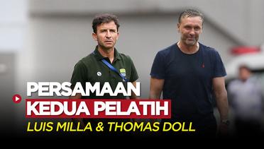 Ini Dia Persamaan Thomas Doll dan Luis Milla Menjadi Pelatih Klub Indonesia