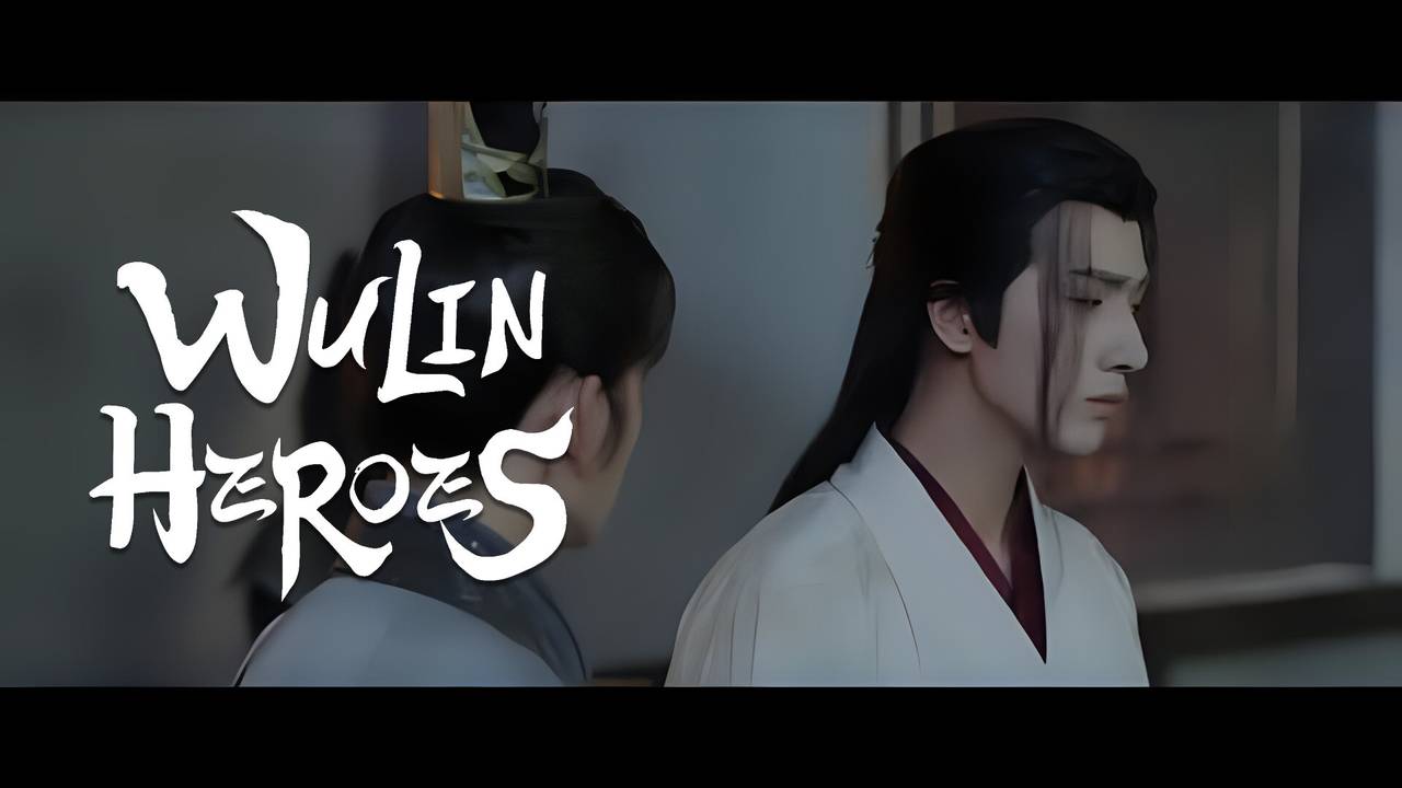 Wulin Heroes - Episode 08 (2023)