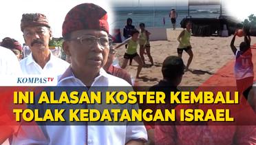 Gubernur Bali I Wayan Koster Tegas Menolak Kedatangan Israel di Anoc World Beach Games 2023