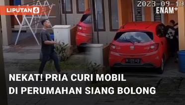 Viral Aksi Nekat Pria Curi Mobil di Perumahan Siang Bolong