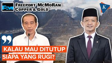 Dua Syarat dari Jokowi Jika Freeport Mau Perpanjang Kontrak