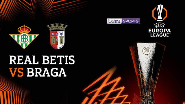 Real Betis vs Braga - Full Match | UEFA Europa League 2025/26