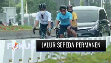 Intip Suasana Jalur Sepeda Permanen di Kawasan Sudirman-Thamrin, Jakarta | Fokus