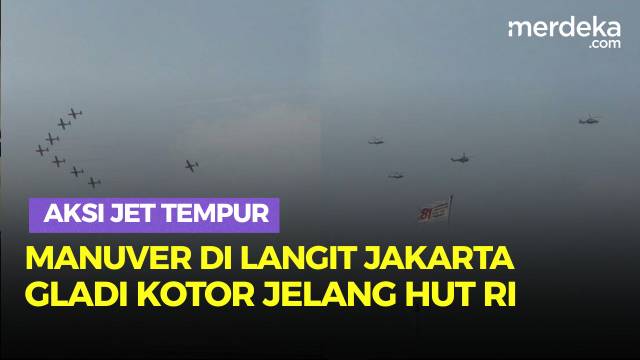 Gagah Aksi Jet Tempur TNI Manuver di Atas Langit Jakarta, Gladi Kotor Hut ke-81 RI