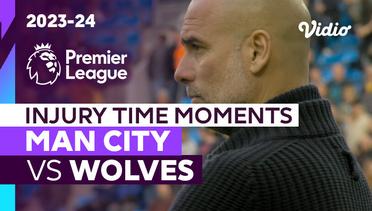 Momen Injury Time | Man City vs Wolves | Premier League 2023/24