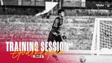 GOALKEEPER SESSION (PART 2) | PERSIS SOLO