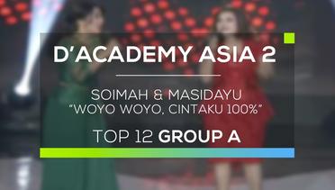 Soimah dan Masidayu - Woyo Woyo, Cintaku 100% (D'Academy Asia 2)