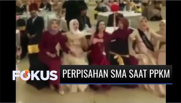 Viral Siswa SMA Gelar Perpisahan di Hotel Makassar Saat PPKM Level 4 | Fokus