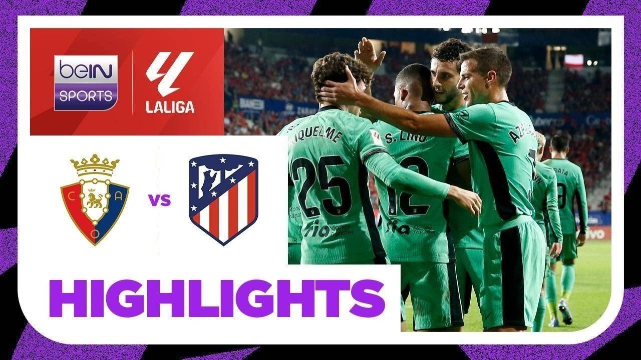 Serene Osasuna Vs Atletico Madrid: Spanish La Liga Stats & Head-to-head Capture Digital Art