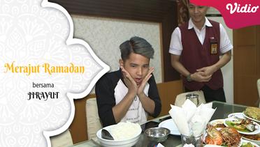 MANTAP! Sahur pake Nasi Padang bareng Jirayut Yuk! | Merajut Ramadan