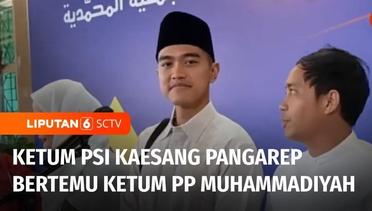 Ketum Baru PSI Kaesang Pangarep Bertemu dengan Ketum PP Muhammadiyah di Yogyakarta | Liputan 6