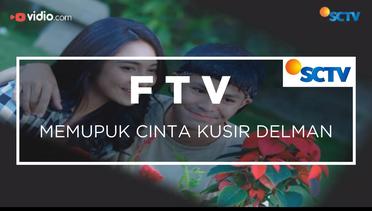 FTV SCTV - Memupuk Cinta Kusir Delman