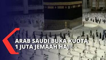 Arab Saudi Buka Kuota 1 Juta Jemaah Haji Internasional, Indonesia Dapat Berapa?