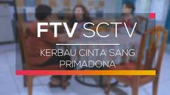 FTV SCTV - Kerbau Cinta Sang Primadona