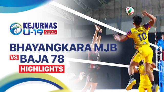 Putra: Bhayangkara MJB Kebumens vs Baja 78 - Highlight | Kejurnas Bola Voli Antarklub U-19 2025