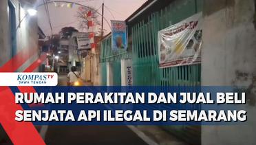 Rumah Perakitan dan Jual Beli Senjata Api Ilegal di Semarang