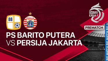 Jelang Kick Off Pertandingan - PS Barito Putera vs PERSIJA Jakarta
