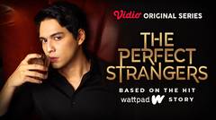 The Perfect Strangers - Vidio Original Series | Liam