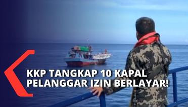 Disinyalir Ada Transaksi Ilegal di Tengah Laut, 10 Kapal Pelanggar Izin Berlayar Ditangkap KKP