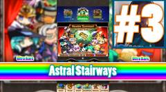 Newbie Summon - Astral Stairways | Android Gameplay Part 3