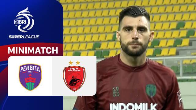PERSITA vs PSM Makassar - Mini Match | BRI Super League 2025/26