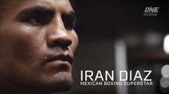 Kisah Perjalanan Sang Penantang : Iran Diaz- Kingdom of Heroes - ONE Championship