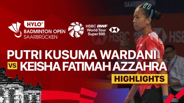 Putri Kusuma Wardani (INA) vs Keisha Fatimah Azzahra (AZE) - Highlight | HYLO Open 2025