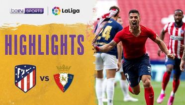 Match Highlights | Atletico Madrid 2 vs 1 Osasuna | La Liga Santander 2021