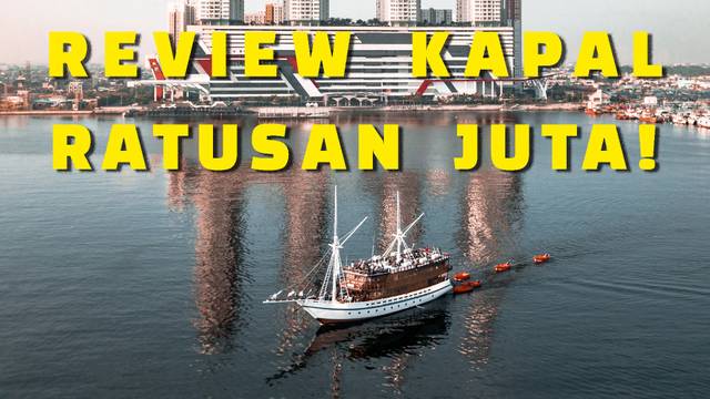 Review Kapal Mewah di Youtube Atta Halilintar - JAKARTA PHINISI