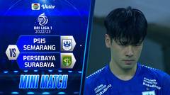 Mini Match - PSIS Semarang VS Persebaya Surabaya | BRI Liga 1 2022/2023