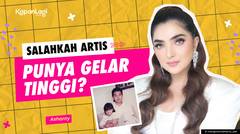 Ashanty Kuliah Lagi: Diributin Haters - Kisah di Baliknya