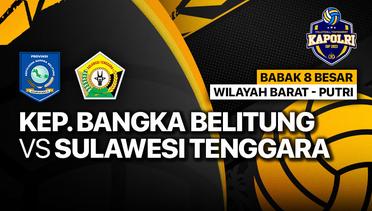 Full Match | Putri: Kepulauan Bangka Belitung vs Sulawesi Tenggara | Piala Kapolri 2023