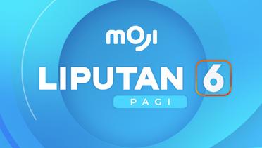 Liputan 6 Pagi Moji