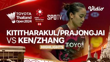 Jongkolphan Kititharakul/Rawinda Prajongjai (THA) vs Keng Shu Liang/Zhang Chi (CHN) - Highlights | Toyota Thailand Open 2024 - Women's Doubles