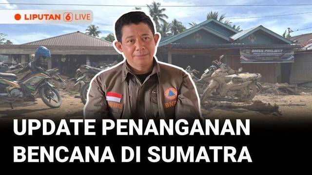 Perkembangan Terkini Penanganan Bencana di Sumatra | LIVE