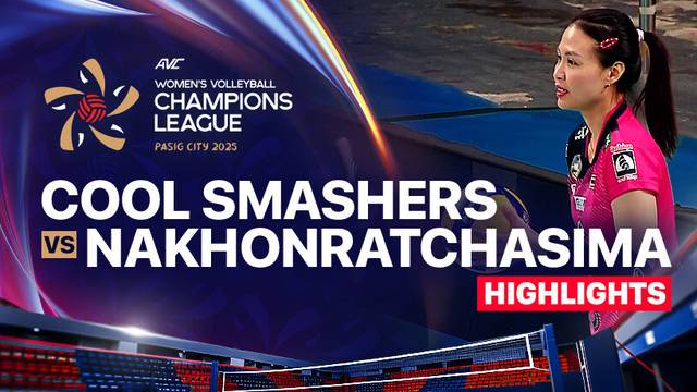 Creamline Cool Smashers vs Nakhonratchasima Qmnic - Quarterfinals - Highlights | AVC Women's Volleyball Champions League
