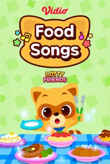 Lotty Friends - Food Songs