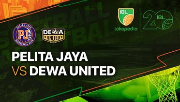 Full Match | Pelita Jaya Bakrie Jakarta vs Dewa United Banten | IBL Tokopedia 2023
