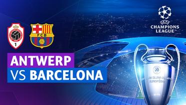 Antwerp vs Barcelona - Full Match | UEFA Champions League 2023/24