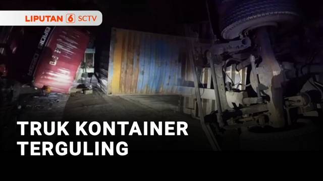 Truk Kontainer Terguling | Liputan 6