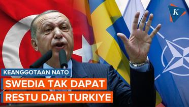 Nasib Swedia Usai Turkiye Hanya Restui Finlandia Gabung NATO