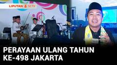 Ramaikan HUT ke-498 Jakarta, Pemprov DKI Gelar Monas Week | Liputan 6