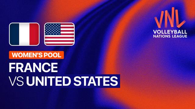 Women: France vs United States - Full Match | Volleyball Nations League 2026
