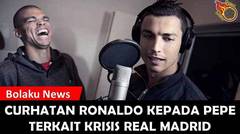TERUNGKAP!!! Real Madrid Krisis, Ronaldo Curhat ke Pepe