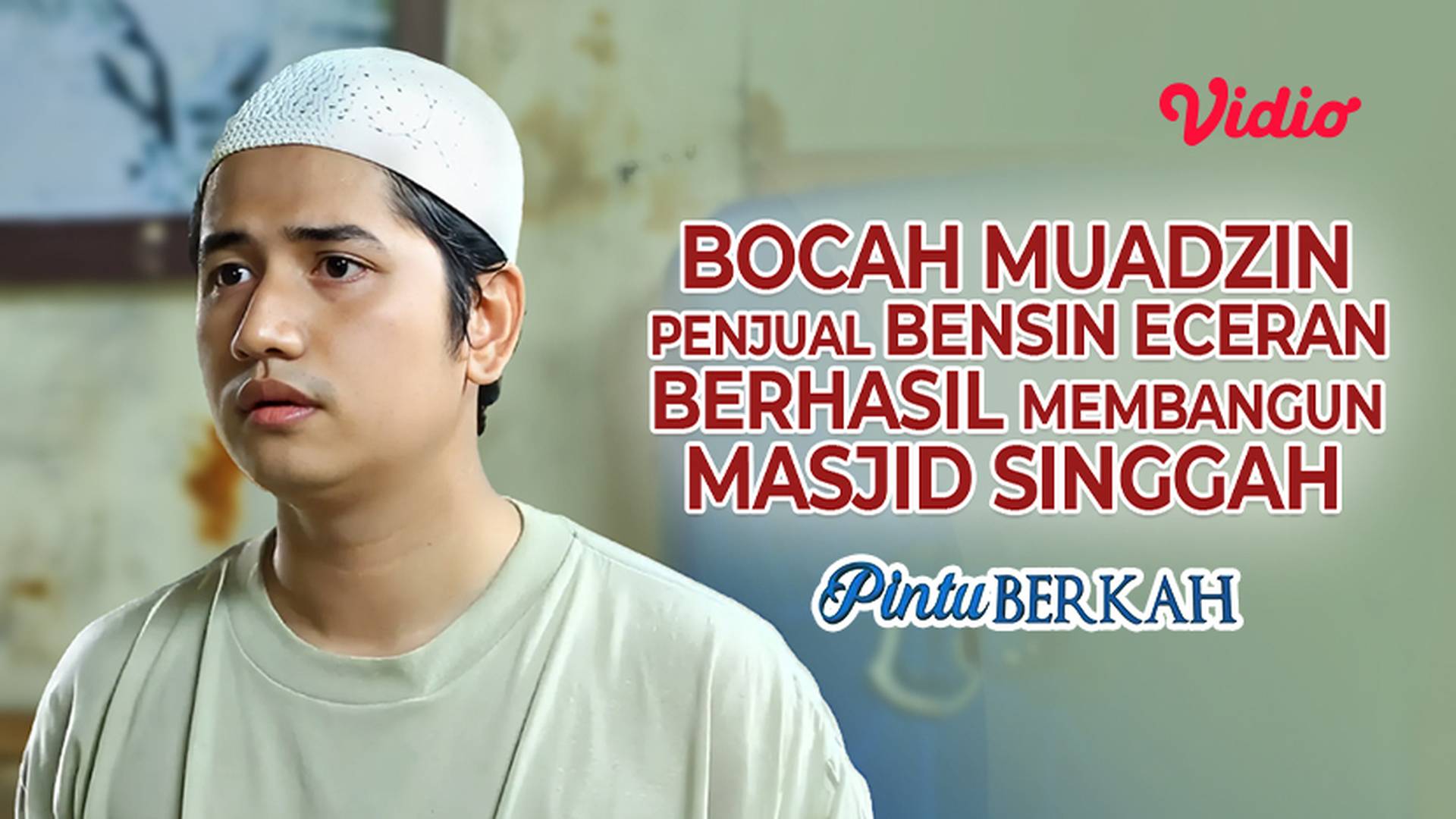 Bocah Muadzin Penjual Bensin Eceran Berhasil Membangun Masjid Singgah