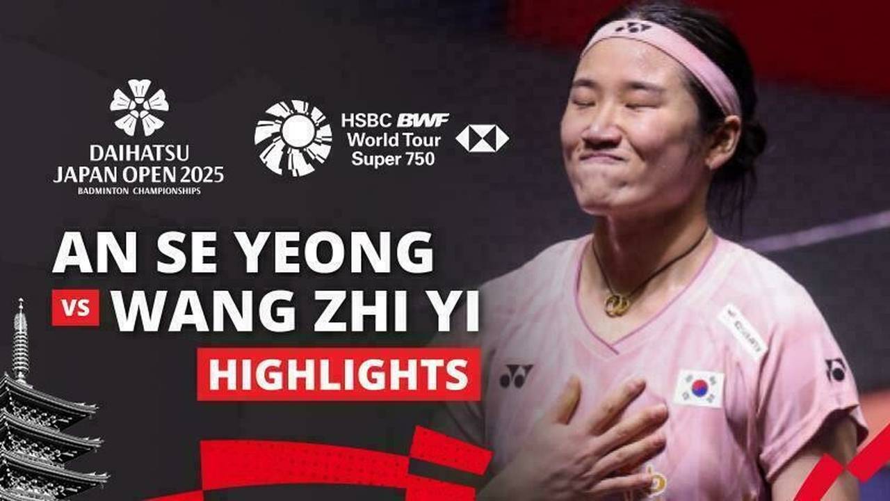 An Se Young (KOR) vs Wang Zhi Yi (CHN) - Highlights | Daihatsu Japan ...