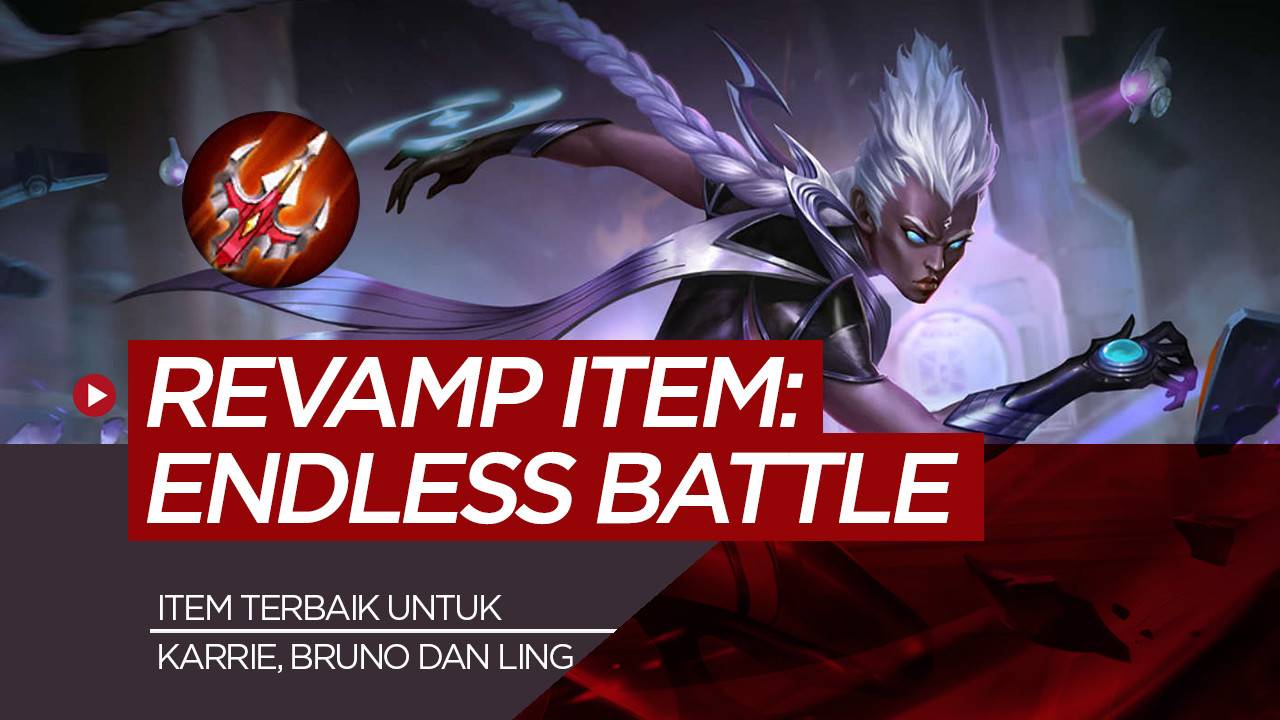Endless Battle, Item Mobile Legends Terbaik untuk Karrie, Bruno dan ...